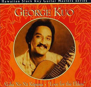 George Kuo's 1996 CD Aloha No Na Kpuuna