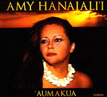 Aumakua CD by Amy Hanaialii