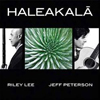 Haleakala by Jeff Peterson and Riley Lee