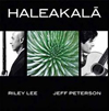 Haleakala by Riley Lee and Jeff Peterson