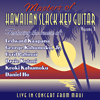 Masters of Hawaiian Slack Key Guitar, Vol 1