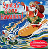 Santa's Gone Hawaiian